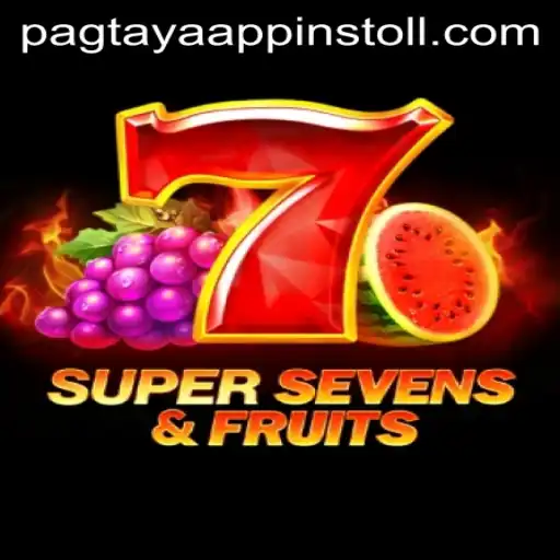 Exploring the Excitement of 7SuperSevensFruits and the Thrill of Pagtaya