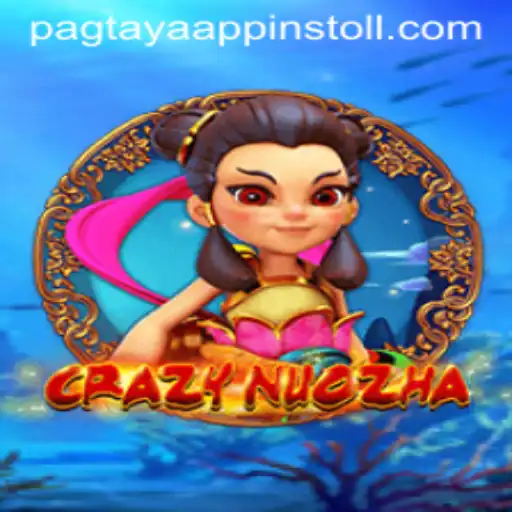 CrazyNuoZha: An Exciting Dive into Pagtaya