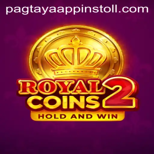 RoyalCoins2: Exploring the Fascinating World of Pagtaya